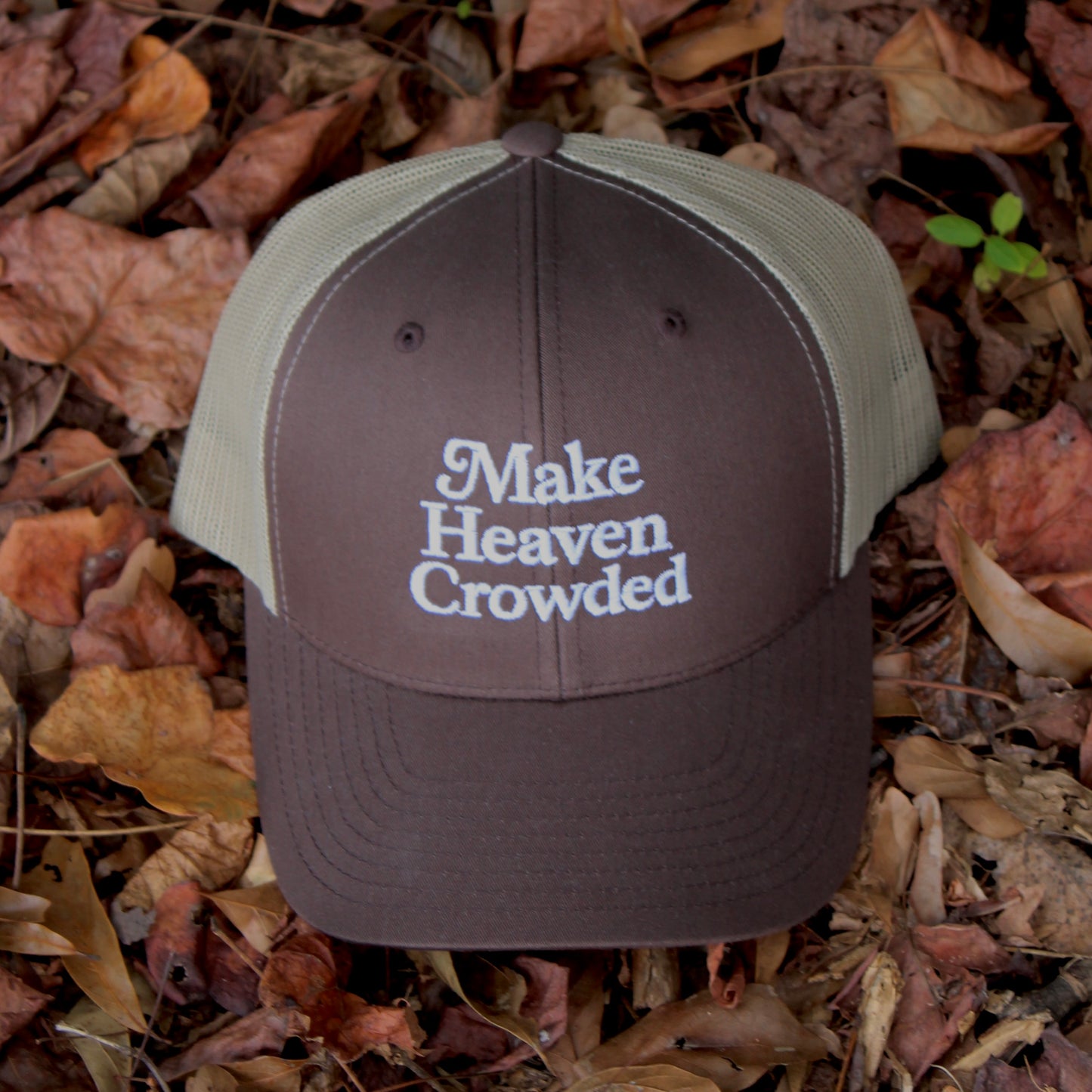 Faith Through Fall – Make Heaven Crowded Trucker Hat