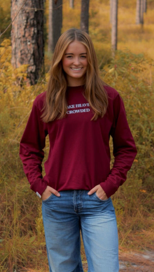 Faith Through Fall – Make Heaven Crowded Long Sleeve Tee