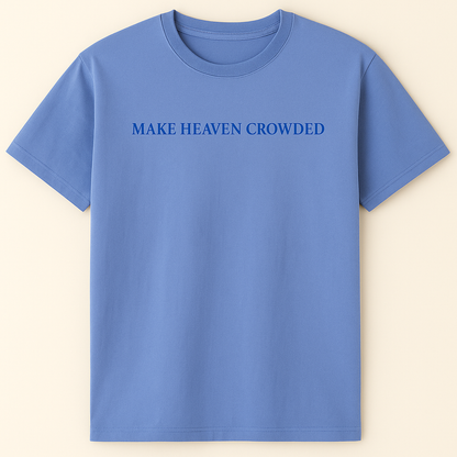 Mark 16:15 T-Shirt
