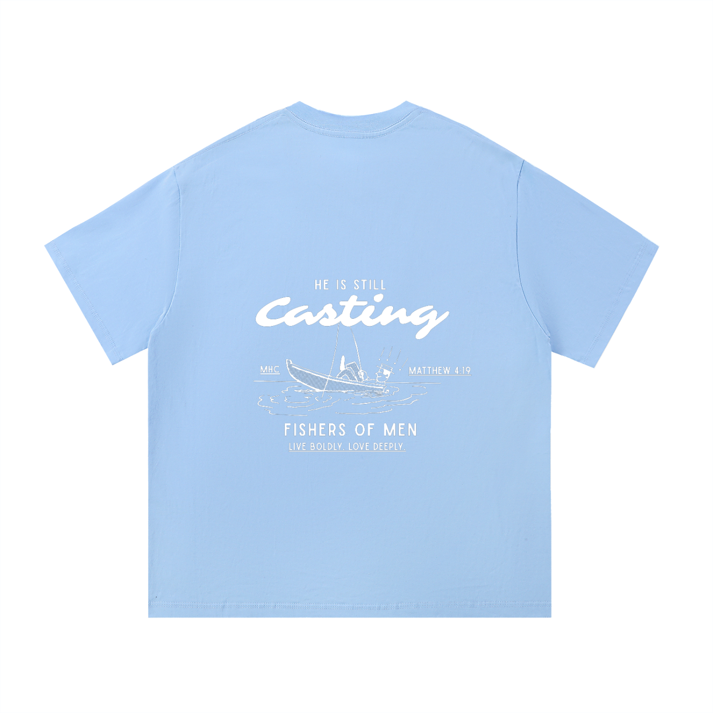 He Is Still Casting Tee