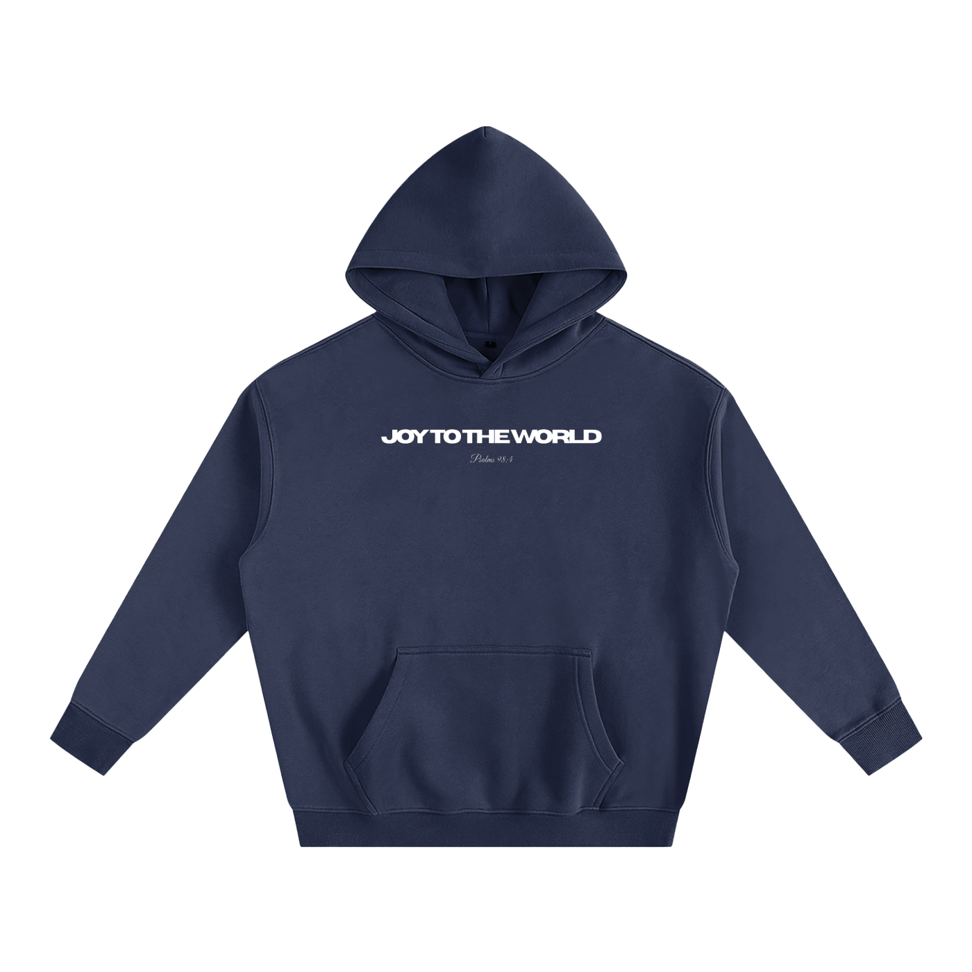 Joy to the World Hoodie — Psalm 98:4